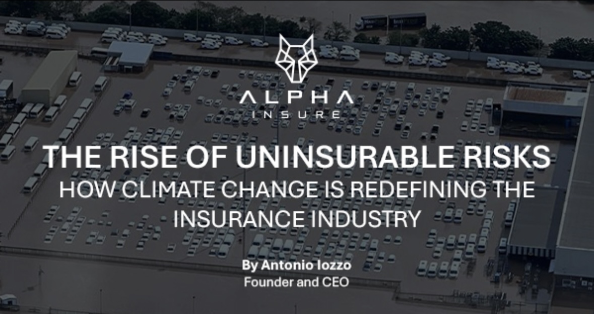 The Rise of Uninsurable Risks
